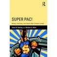 thumbnail image 2 of Super Pac!: Argent, Élections et Électeurs après Citizens United, 2 of 3