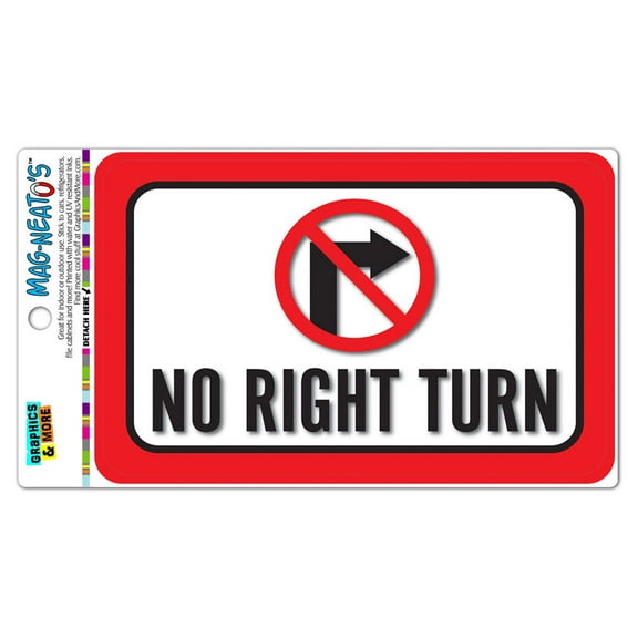 No Right Turn MAG-NEATO'S(TM) Automotive Car Refrigerator Locker Vinyl Magnet