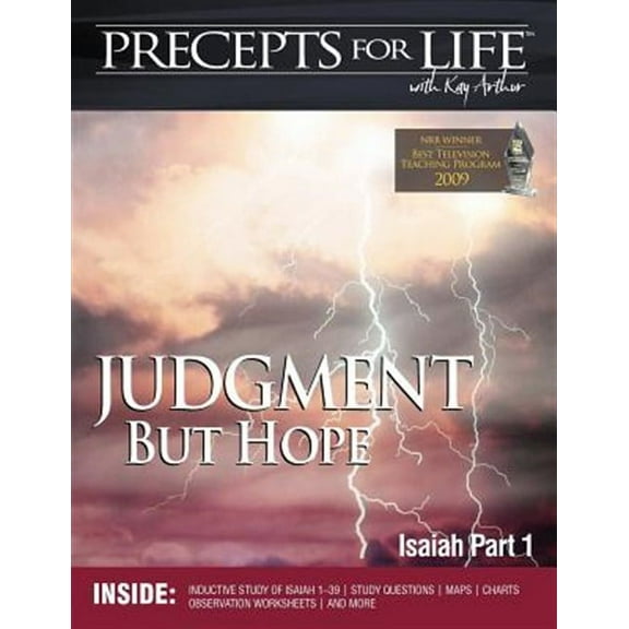 Precepts for Life Study Companion: Judgment But Hope (Isaiah Part 1) -- Kay Arthur