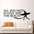 thumbnail image 2 of All You Need Is Love And The Beach - Beach Life Quotes Surfer Silhouette Vinyl Wall Sticker Art Decal Beach Area Ocean Vibe Chill Out Design Beach House Home Decor Sticker Decoration Size (6x10 inch), 2 of 3