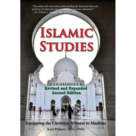 Islamic Studies: Second Edition: Equipping the Christian Witness to Muslims (Paperback)
