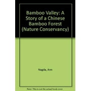Pre-Owned Bamboo Valley: A Story of a Chinese Bamboo Forest (Nature Conservancy) Paperback