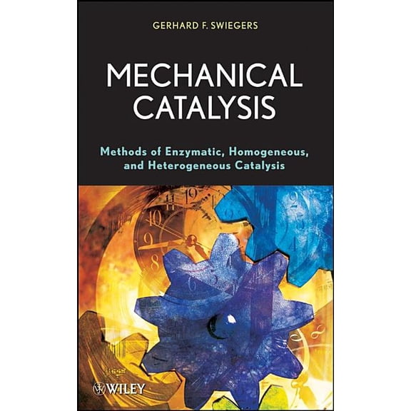 Mechanical Catalysis, (Hardcover)