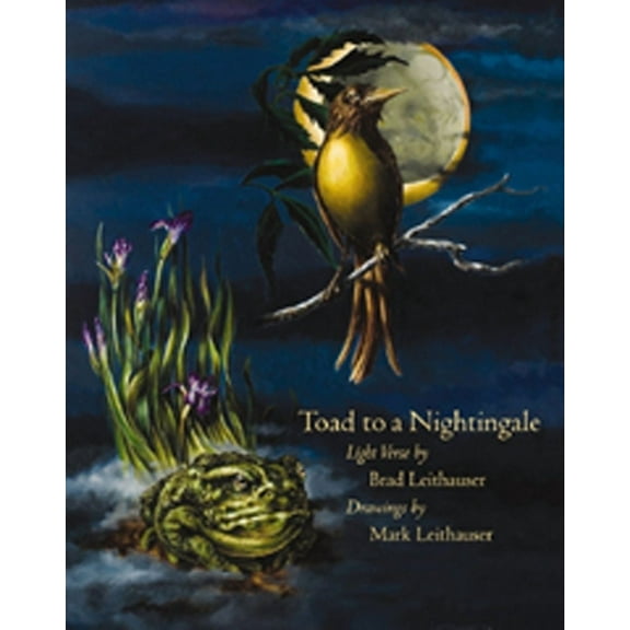 Toad to a Nightingale, (Hardcover)