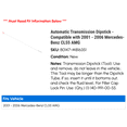 thumbnail image 2 of Automatic Transmission Dipstick - Compatible with 2001 - 2006 Mercedes-Benz CL55 AMG 2002 2003 2004 2005, 2 of 2
