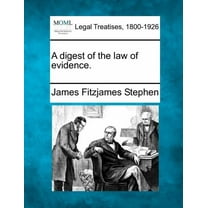 A Digest of the Law of Evidence. (Paperback)