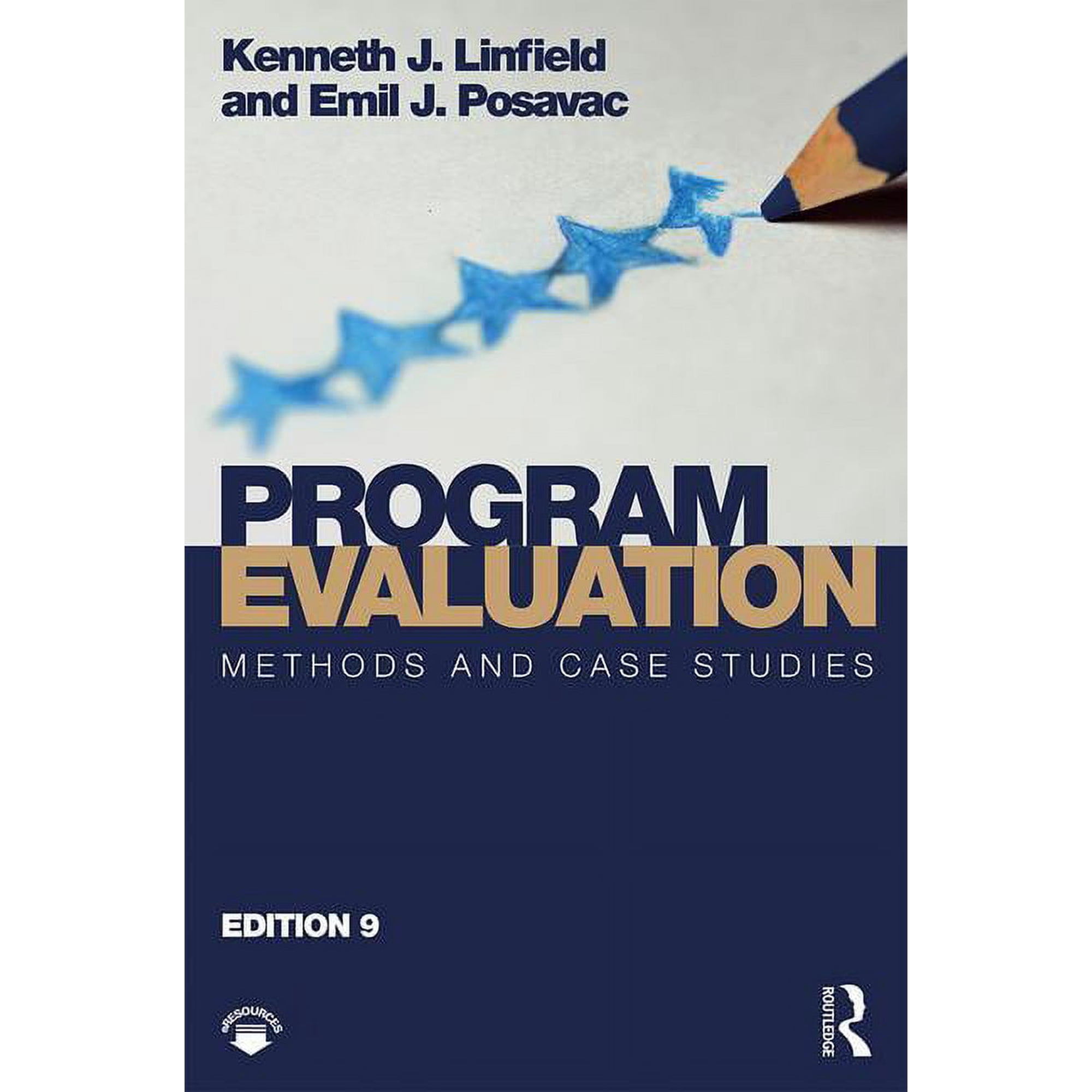 Program Evaluation: Methods and Case Studies (Hardcover)