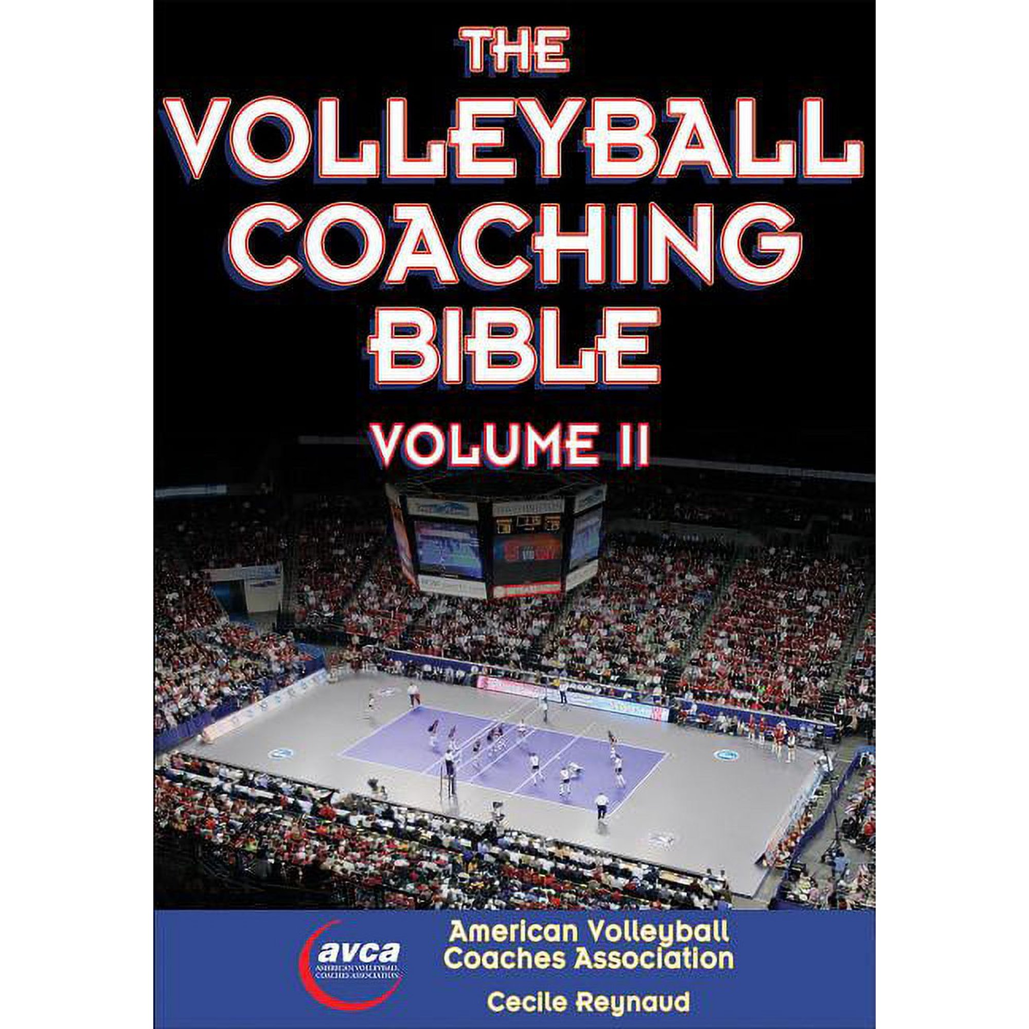 Coaching Bible The Volleyball Coaching Bible, Vol. II: Volume 2, Book 2, (Paperback)