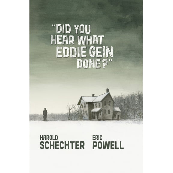 Pre-Owned Did You Hear What Eddie Gein Done?, 9781949889048, 1949889041, Hardcover,