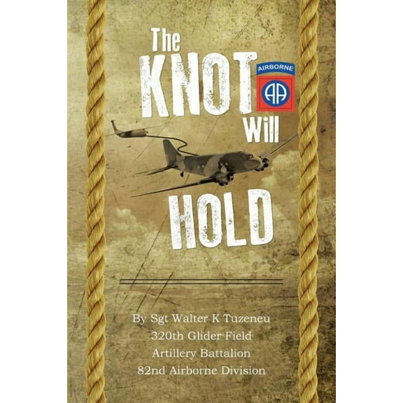The Knot Will Hold (Paperback)