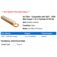 thumbnail image 2 of Air Filter - Compatible with 2007 - 2008 Mini Cooper 1.6L 4-Cylinder N12B16A, 2 of 2