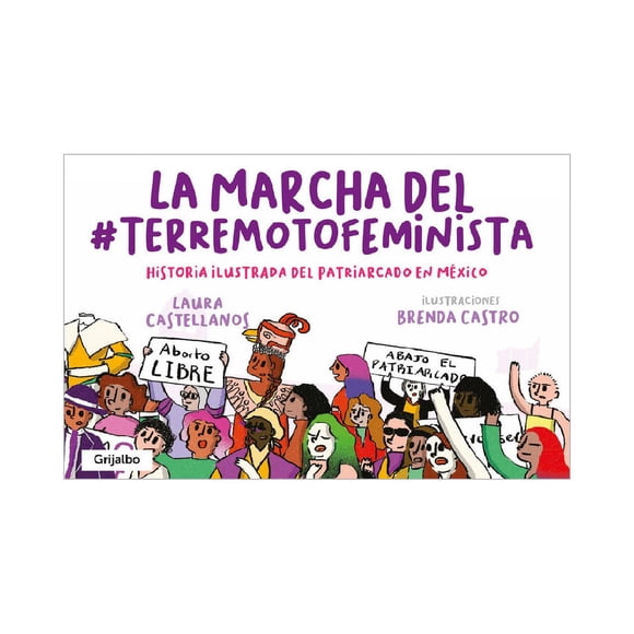 La Marcha Del #Terremoto Feminista Penguin Random House 9786073198943