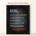 thumbnail image 3 of Son You Are My Favorite Superhero - Motivational Wall Art Print - Positive Quotes Wall Decor - Encouragement Gifts - Positive Sayings for Wall Décor - (Unframed, 20 x 30 inches), 3 of 4