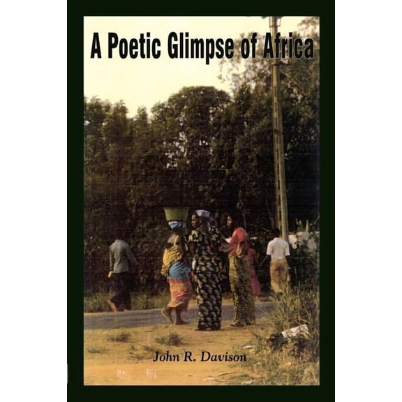 Poetic Glimpse of Africa