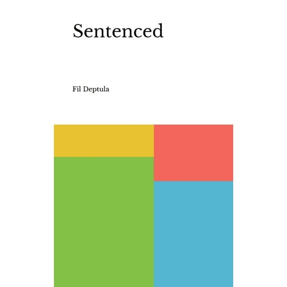 Sentenced, (Paperback)