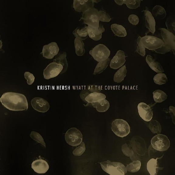 Kristin Hersh - Wyatt At The Coyote Palace - Music & Performance - Vinyl