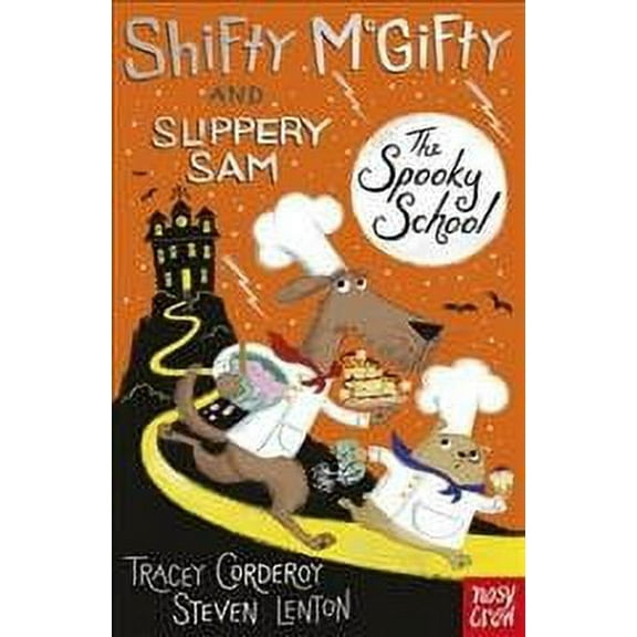 Shifty Mcgifty And Slippery Sam: The Spooky School