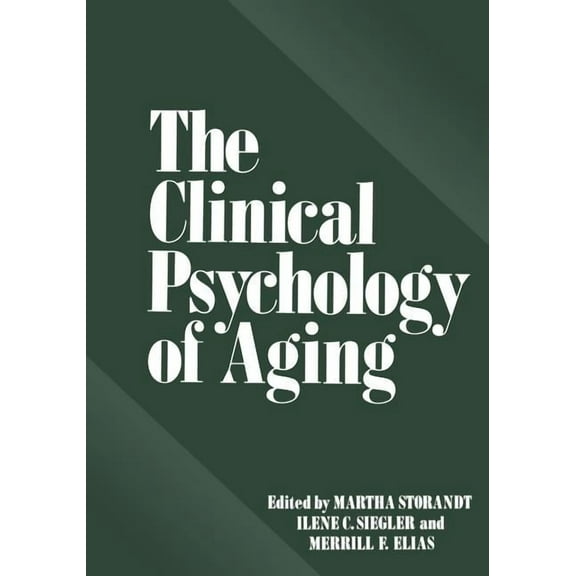 The Clinical Psychology of Aging, (Paperback)
