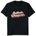 thumbnail image 1 of Camisetas de verano unisex de algodón con cuello redondo y chistes sarcásticos, regalo divertido retro para hombre. Camiseta de "Butthole Whisperer"., 1 of 6