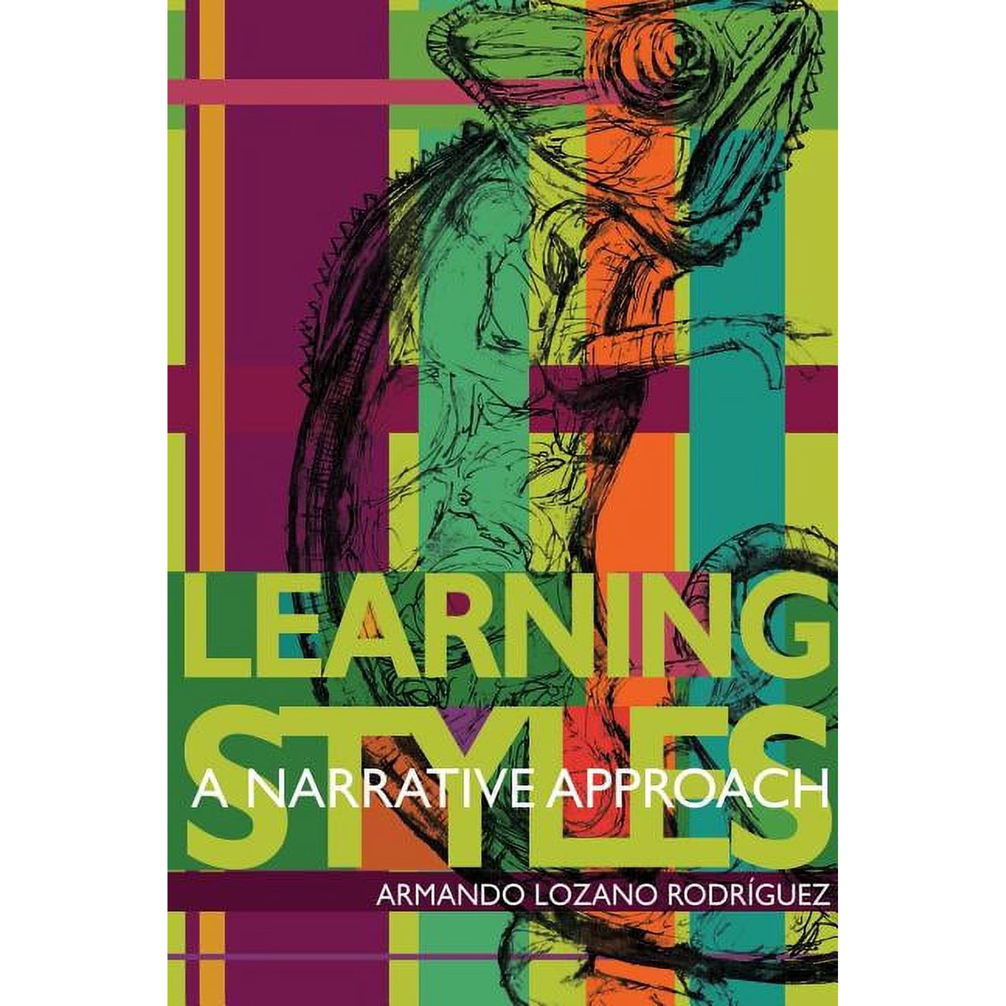 Learning styles: a narrative approach, (Paperback)