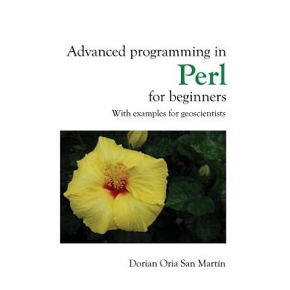 Pre-Owned Advanced Programming in Perl for Beginners