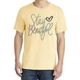 thumbnail image 2 of Wild Bobby,Stay Beautiful Positivity Quote Saying, Streetwear, Garment-Dyed Washed Look Short Sleeve T-Shirt, Banana, 2XL, 2 of 3