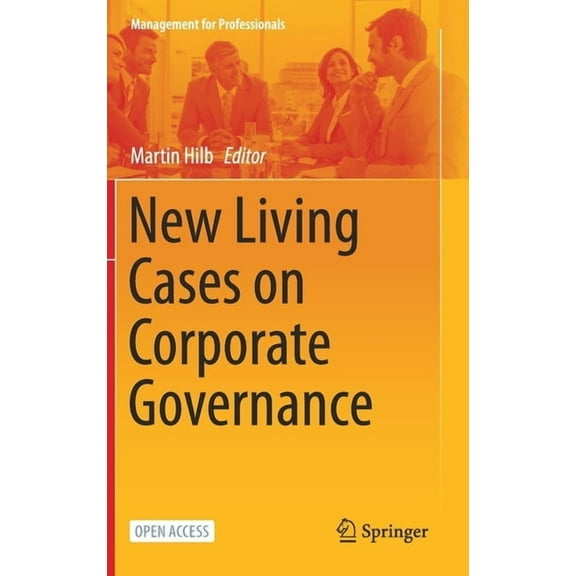 Management for Professionals New Living Cases on Corporate Governance, (Hardcover)