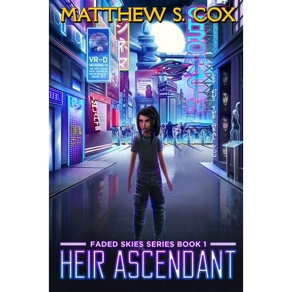 Faded Skies: Heir Ascendant (Series #1) (Paperback)