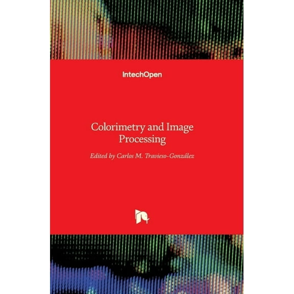 Colorimetry and Image Processing (Hardcover)