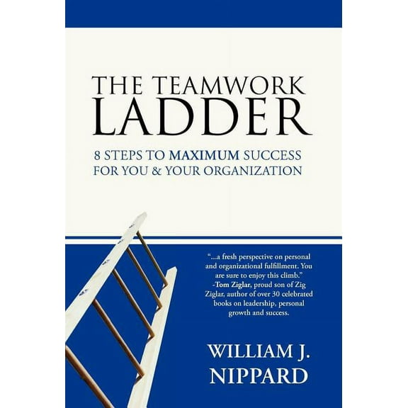 The Teamwork Ladder (Hardcover)
