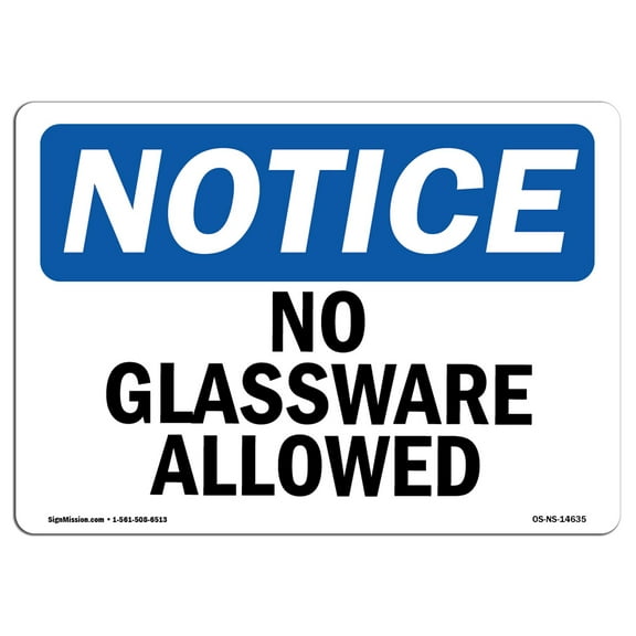 OSHA Notice Sign - No Glassware Allowed | Plastic Sign | Protect Your Business, Construction Site, Warehouse & Shop Area |  Made in the USA
