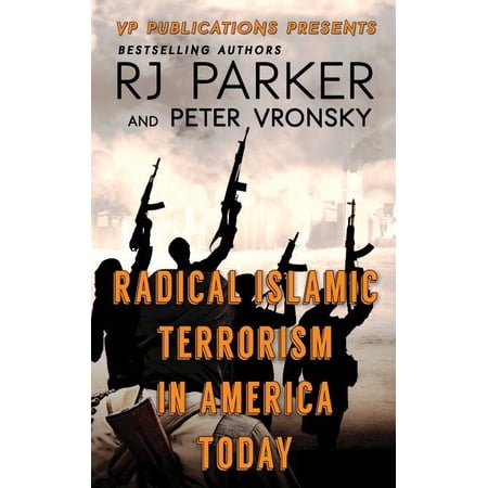 Radical Islamic Terrorism in America Today