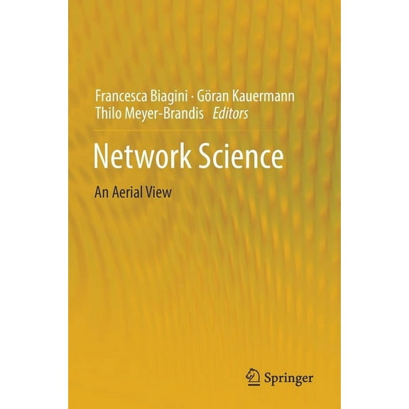 Network Science: An Aerial View, (Paperback)