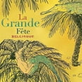 thumbnail image 2 of Various Artists - La Grande Fete - Music & Performance - CD, 2 of 2