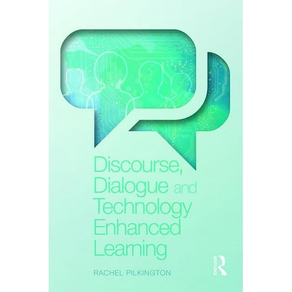 Discourse, Dialogue and Technology Enhanced Learning, (Paperback)