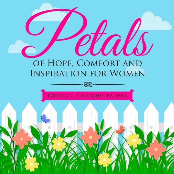 Petals of Hope, Comfort and Inspiration for Women (Paperback)