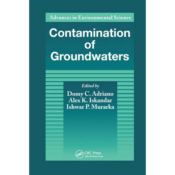 Advances in Environmental Science Contamination of Groundwaters, (Paperback)