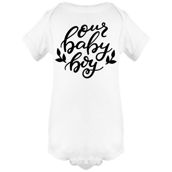 Our Baby Boy, Lettering Bodysuit Infant -Image by Shutterstock,  24 Months