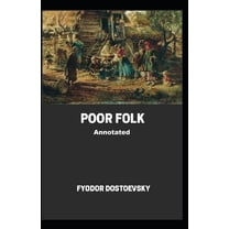 Poor Folk Annotated (Paperback)