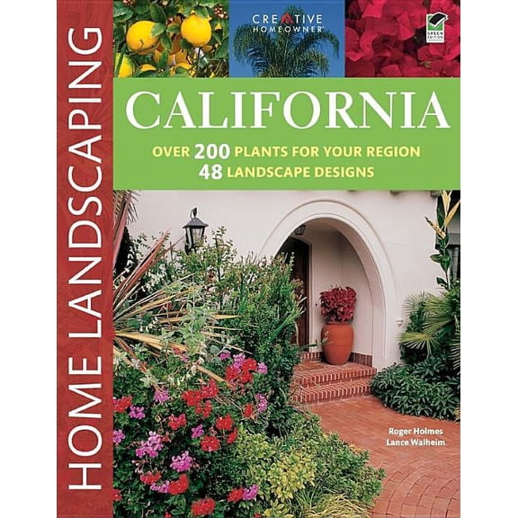 Landscaping California Home Landscaping, 3rd Edition, (Paperback)