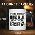 thumbnail image 2 of The Best Things In Life Are Rescued Mug | Dog Lover Gift | Rescue Dog Mug | Pet Adoption Mug | Dog Paw Print | Animal Rescue Mug - 11 Ounce Black Rim Handle Novelty Coffee Cup - WMUG0654-Black Rim, 2 of 5