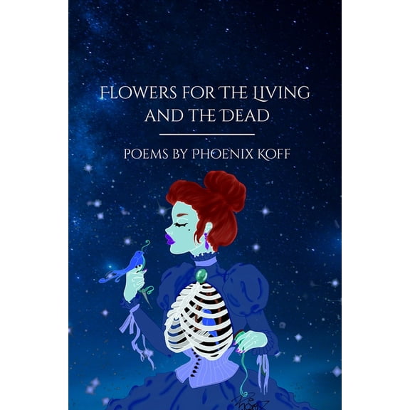 Flowers for the Living and the Dead, (Paperback)