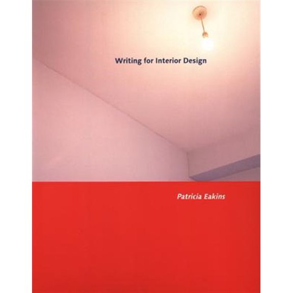 Pre-Owned Writing for Interior Design (Paperback) 1563672790 9781563672798