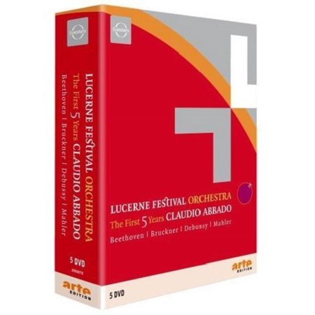 クラウディオ・アバド Lucerne Festival Orchestra -The First 5 Years :Beethoven, Bruckner, Debussy, etc DVD