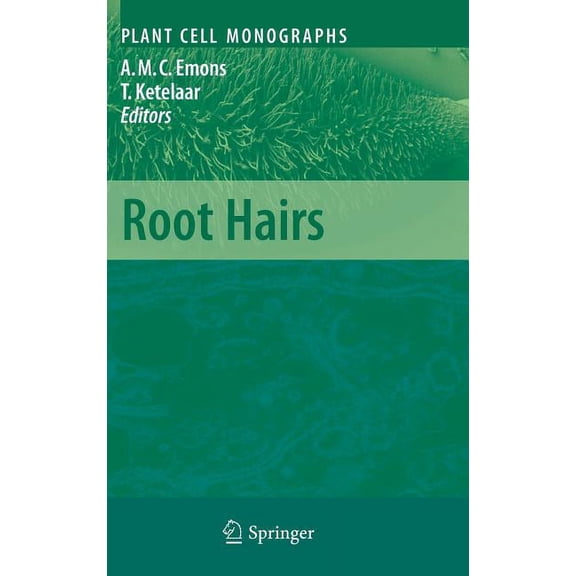 Plant Cell Monographs Root Hairs, Book 12, (Hardcover)