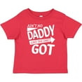 thumbnail image 3 of Inktastic Ain't No Daddy Like the One I Got Father's Day for Kids Boys or Girls Baby T-Shirt, 3 of 5