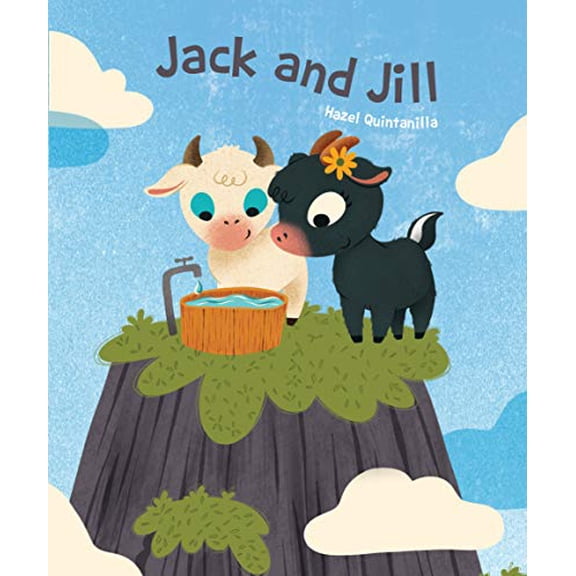 Pre-Owned Jack and Jill (Hazel Q Nursery Rhymes) Paperback