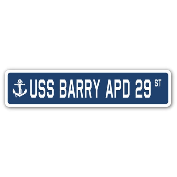 USS BARRY APD 29 Street Sign us navy ship veteran sailor gift