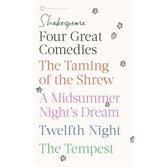 Pre-Owned Four Great Comedies: The Taming of the Shrew/A Midsummer Night's Dream/Twelfth Night/The Tempest (Mass Market Paperback) 0451527313 9780451527318