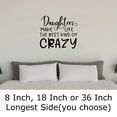 thumbnail image 2 of Daughters Make Life The Best Kind Of Crazy Heart Funny Love Mom Wall Decals for Walls Peel and Stick wall art murals Black Medium 18 Inch, 2 of 2